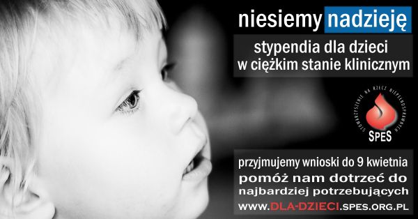Program Pomocy Dzieciom- stypendia dla dzieci w ciężkim stanie klinicznym